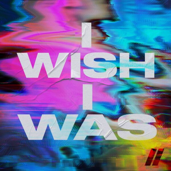 THE STICKMEN PROJECT DELVE INTO DEEPER DANCEFLOOR SONICS ON NEW SINGLE ‘I WISH I WAS’ – OUT NOW!